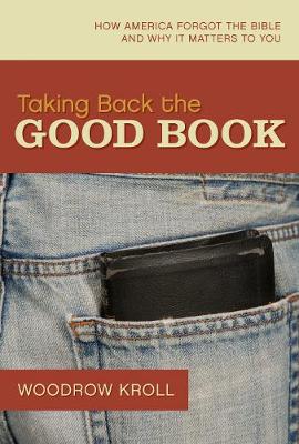 Book cover for Taking Back the Good Book