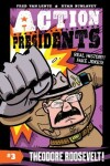 Book cover for Action Presidents #3