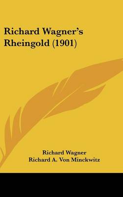 Book cover for Richard Wagner's Rheingold (1901)