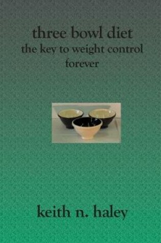 Cover of Three Bowl Diet