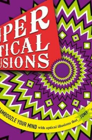 Cover of Super Optical Illusions