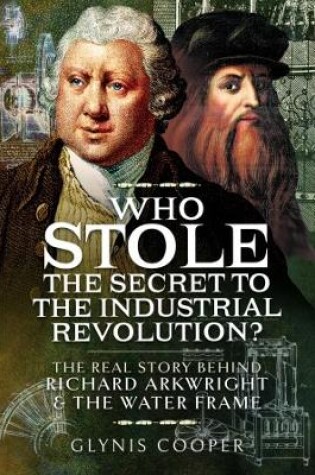 Cover of Who Stole the Secret to the Industrial Revolution?