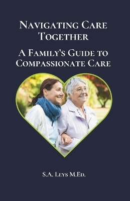 Cover of Navigating Care Together