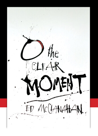 Book cover for O the Clear Moment