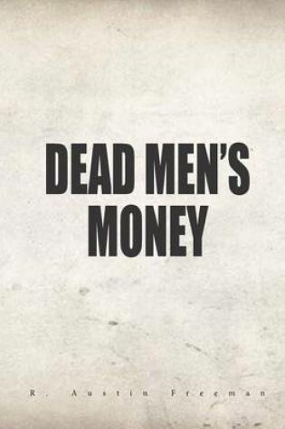 Cover of Dead Men's Money