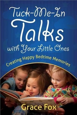 Book cover for Tuck-Me-In Talks with Your Little Ones