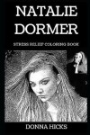 Book cover for Natalie Dormer Stress Relief Coloring Book