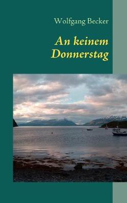 Book cover for An keinem Donnerstag