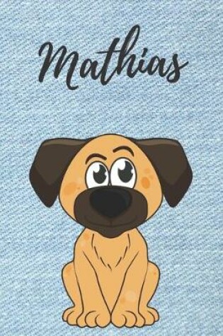 Cover of personalisiertes Notizbuch Hunde / Malbuch / Kritzelbuch / Tagebuch / Notizheft / Journal / DIN A5 / Geschenke Mathias