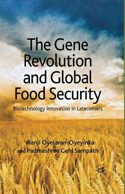 Book cover for The Gene Revolution and Global Food Security