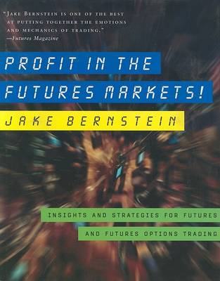 Book cover for Profit in the Futures Markets!