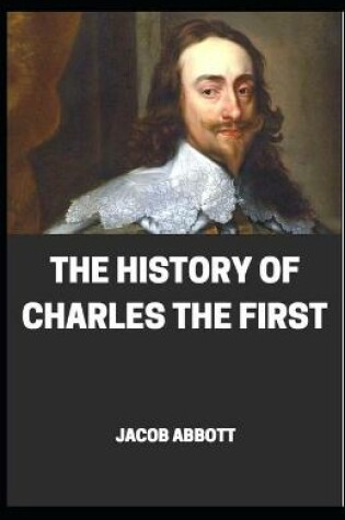 Cover of The History of Charles the First