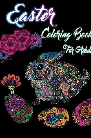 Cover of Easter Coloring Book For Adults