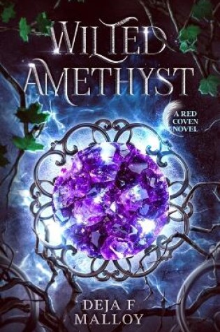 Cover of Wilted Amethyst