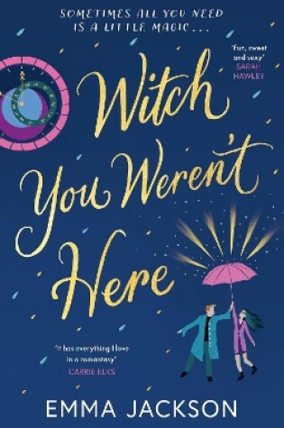Cover of Witch You Weren't Here