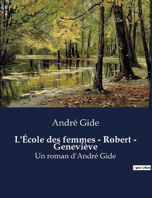 Book cover for L'École des femmes - Robert - Geneviève