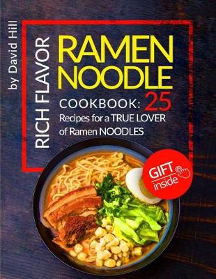 Book cover for Rich flavor ramen noodle.Cookbook