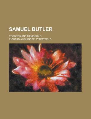 Book cover for Samuel Butler; Records and Memorials