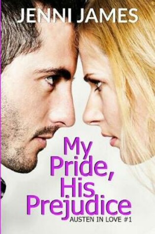 Cover of My Pride, His Prejudice