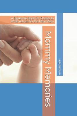 Book cover for Mommy Memory Signature Book