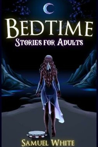 Cover of Bedtime Stories for adults