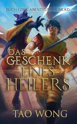 Book cover for Das Geschenk eines Heilers