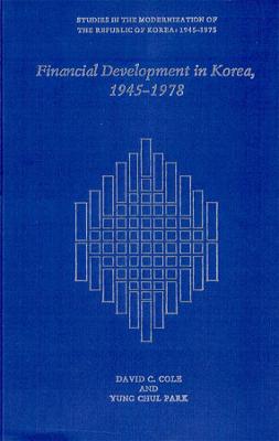 Book cover for Financial Development in Korea, 1945–1978