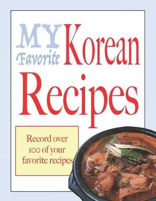 Book cover for My favorite Korean recipes