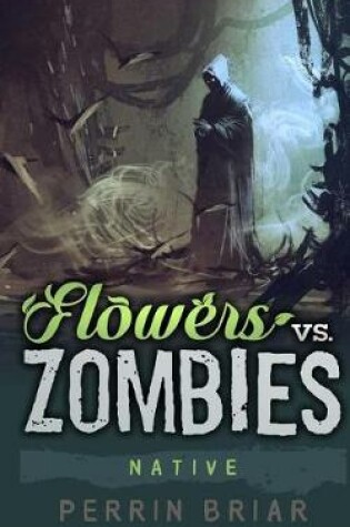 Cover of Flowers Vs. Zombies
