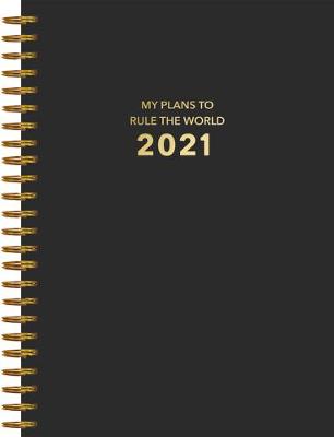 Book cover for Rule the World 2021 Planner