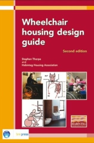 Cover of Wheelchair Housing Design Guide