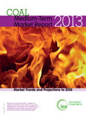 Book cover for Medium-Term Coal Market Report 2013