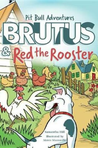 Cover of Brutus and Red the Rooster