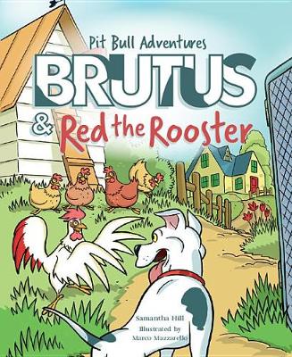 Book cover for Brutus and Red the Rooster