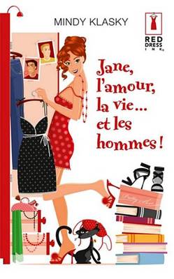 Book cover for Jane, L'Amour, La Vie... Et Les Hommes !