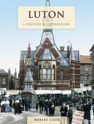 Book cover for Luton - A History And Celebration