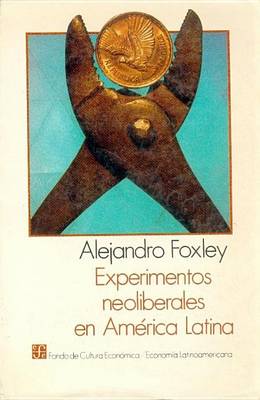 Book cover for Experimentos Neoliberales En America Latina