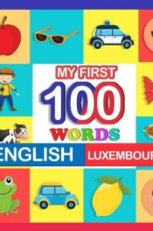 Cover of my first 100 words English-luxembourgish