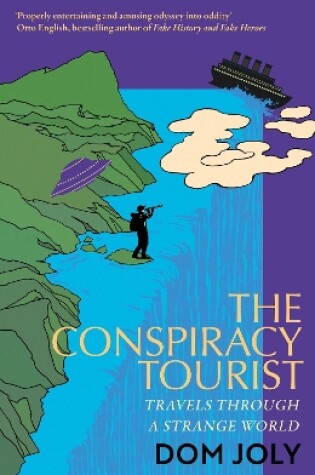 Cover of The Conspiracy Tourist