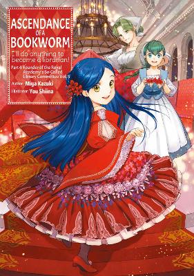Cover of Ascendance of a Bookworm: Part 4 Volume 5