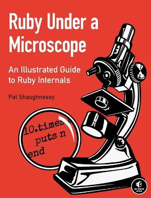 Cover of Ruby Under A Microscope