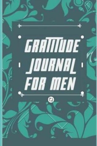 Cover of Gratitude Journal For Men