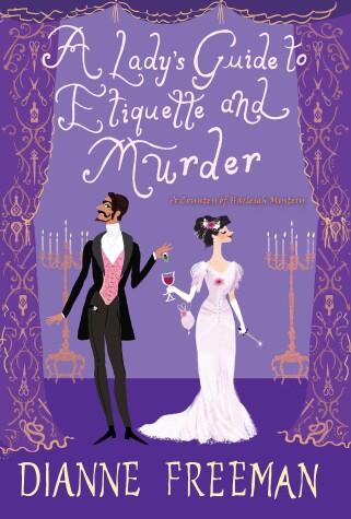 Cover of Lady's Guide to Etiquette and Murder