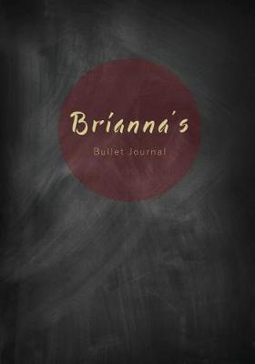 Book cover for Brianna's Bullet Journal