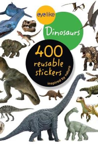 Cover of Eyelike Stickers: Dinosaurs
