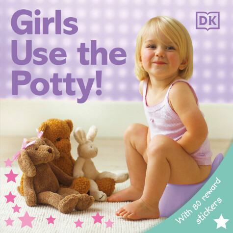 Cover of Girls Use the Potty!