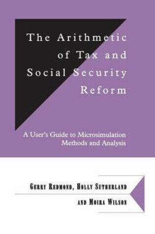 Cover of The Arithmetic of Tax and Social Security Reform