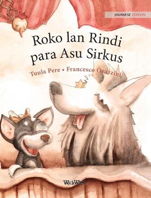Book cover for Roko lan Rindi, para Asu Sirkus