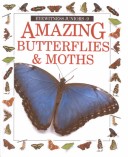 Cover of Amazing Butterflies & Moths