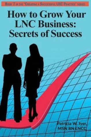Cover of How to Grow Your LNC Business